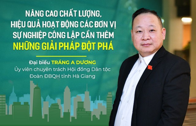 GÓC NHÌN: NÂNG CAO CHẤT LƯỢNG, HIỆU QUẢ HOẠT ĐỘNG CÁC ĐƠN VỊ SỰ NGHIỆP CÔNG LẬP CẦN THÊM NHỮNG GIẢI PHÁP ĐỘT PHÁ